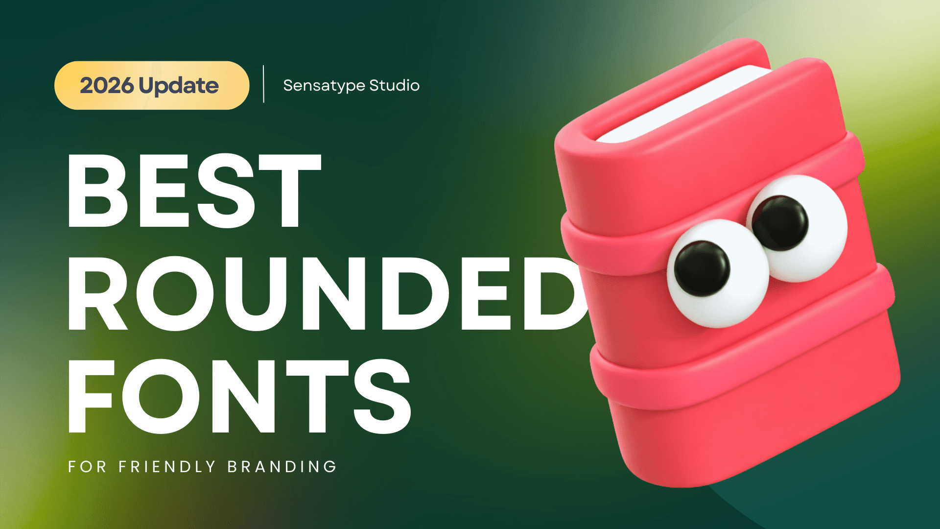 Best Rounded Fonts for Friendly Branding