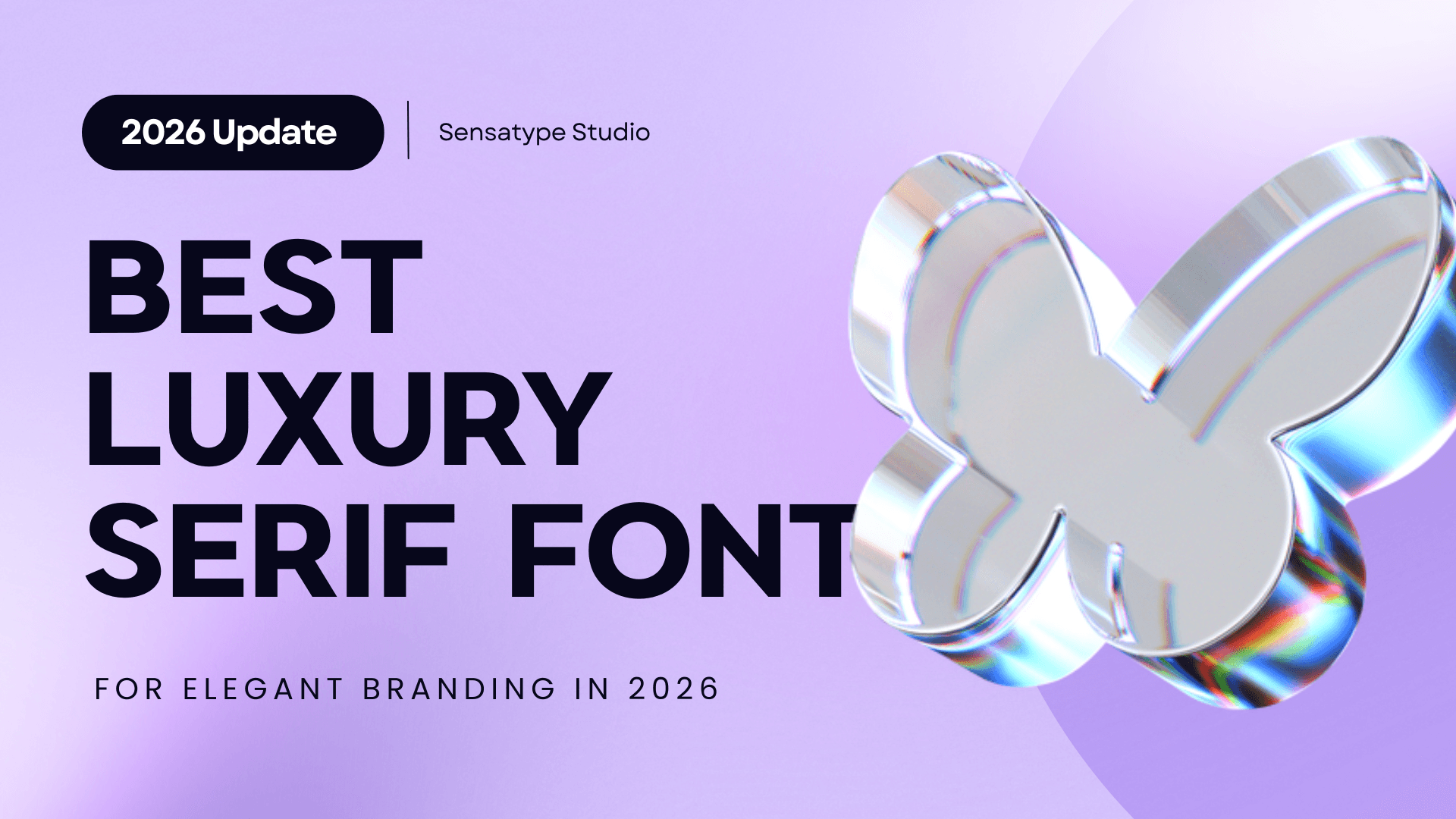 Best Luxury Serif Fonts for Elegant Branding in 2026