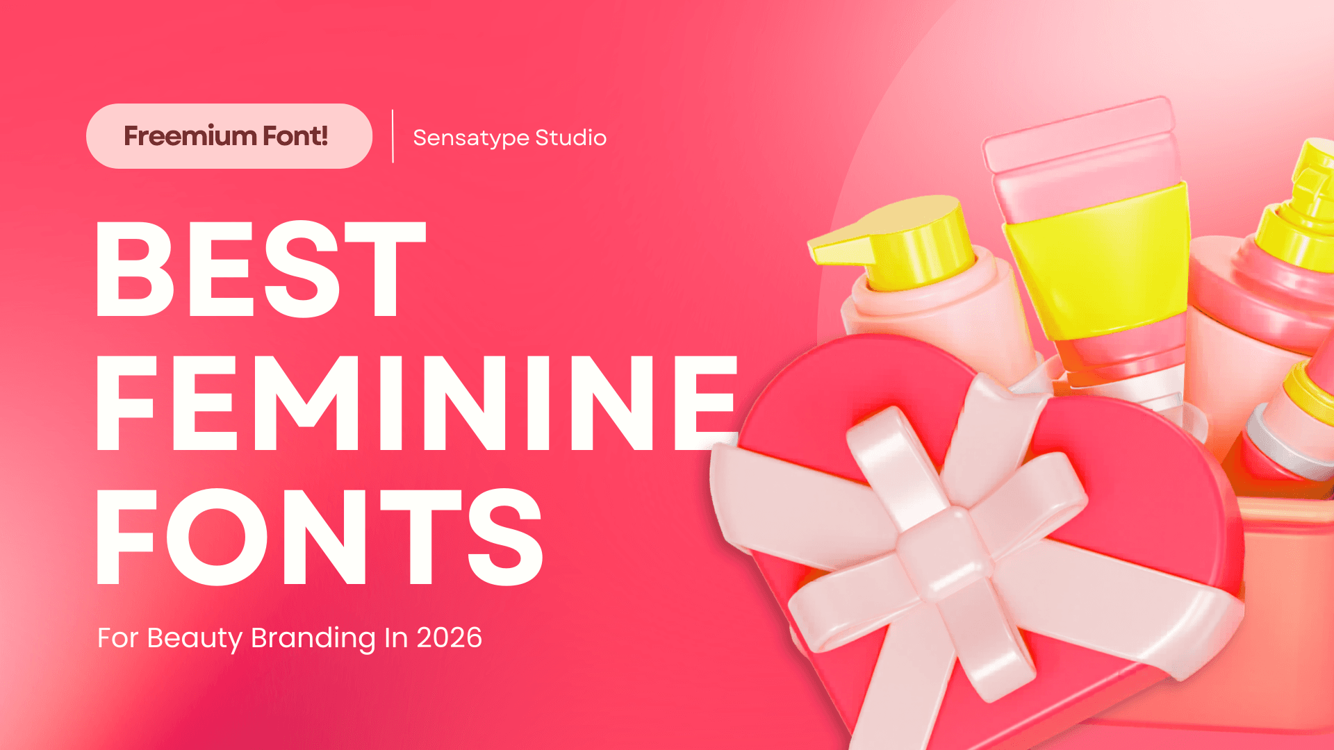 Best Feminine Fonts for Beauty Branding in 2026