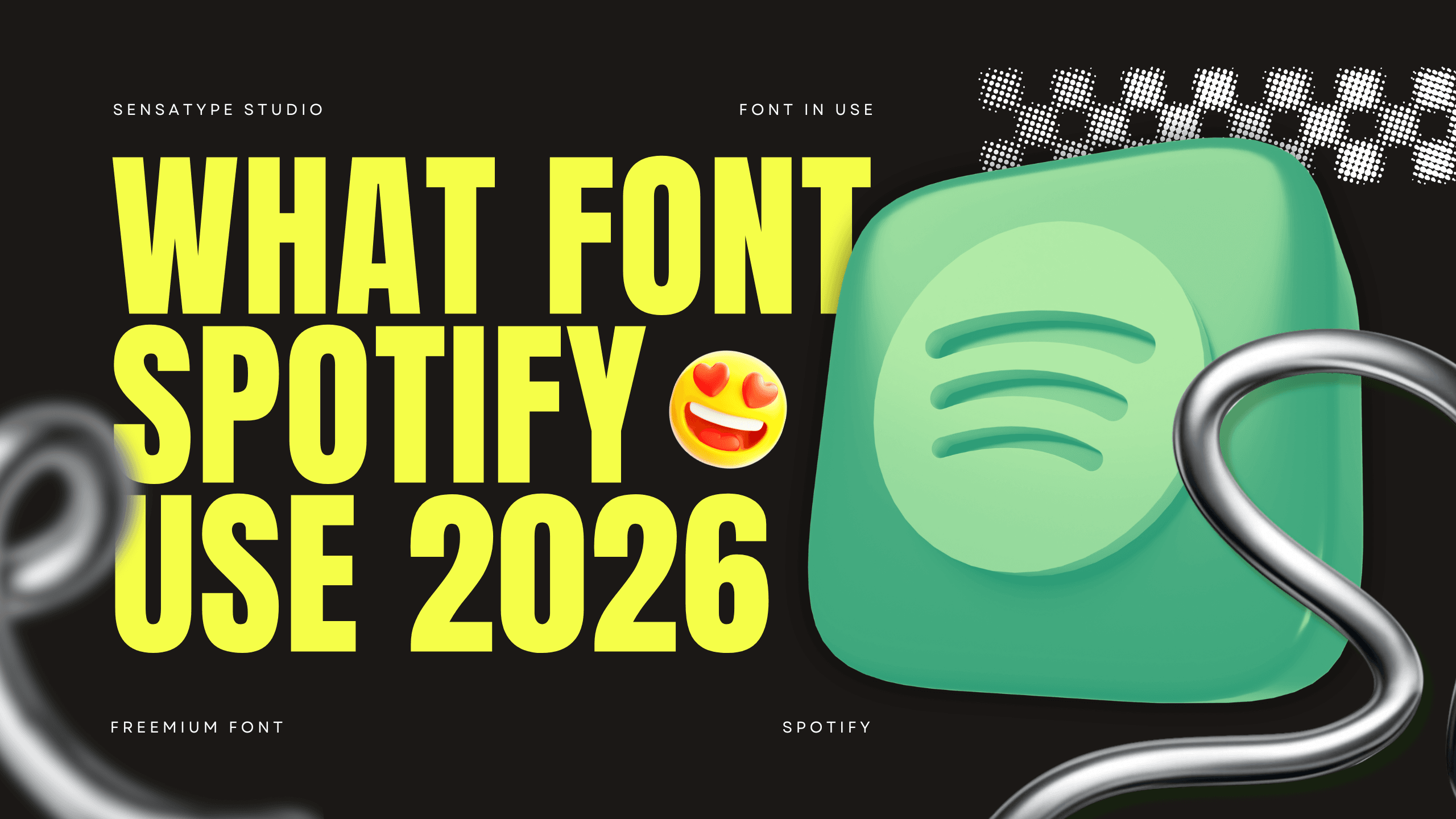 What Font Does Spotify Use in 2026?