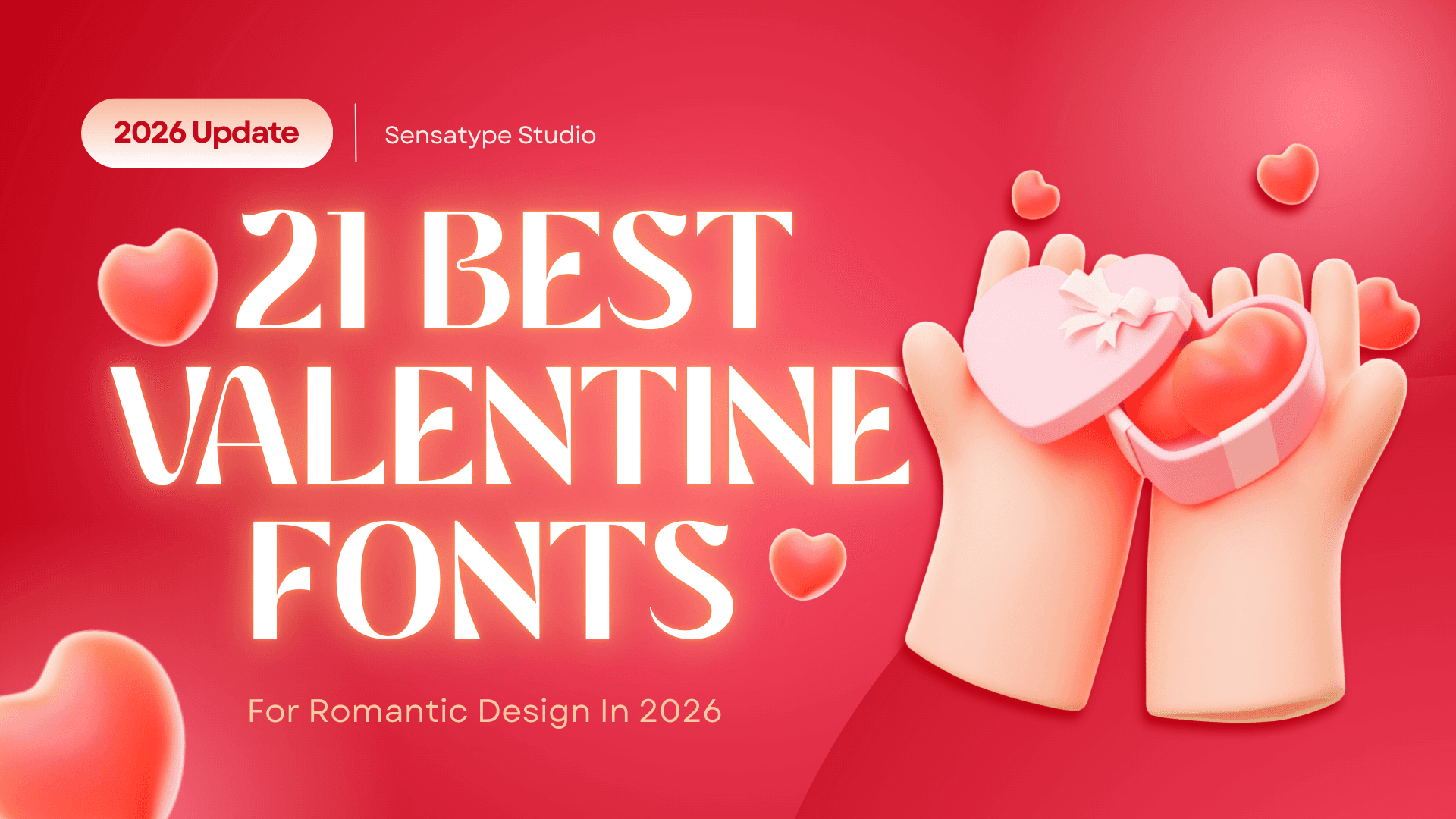 21 Best Valentine Fonts for Romantic Designs in 2026